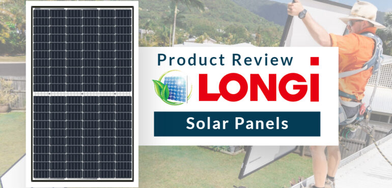 Product Review: LONGi Solar Panels 
A man standing next to a LONGi solar panel, sharing his review about its performance and efficiency.