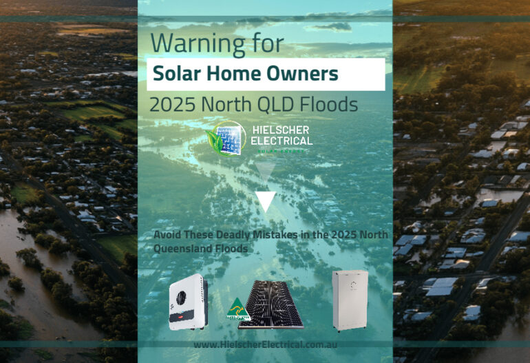 Warning Solar Home Owners - 2025 Townsville Floods