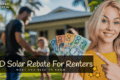 A smiling woman holds Australian dollar notes in front of a house in Cairns, with her family in the background. Text reads: "Solar Rebate for Rental Homes in Far North Queensland – What You Need to Know.