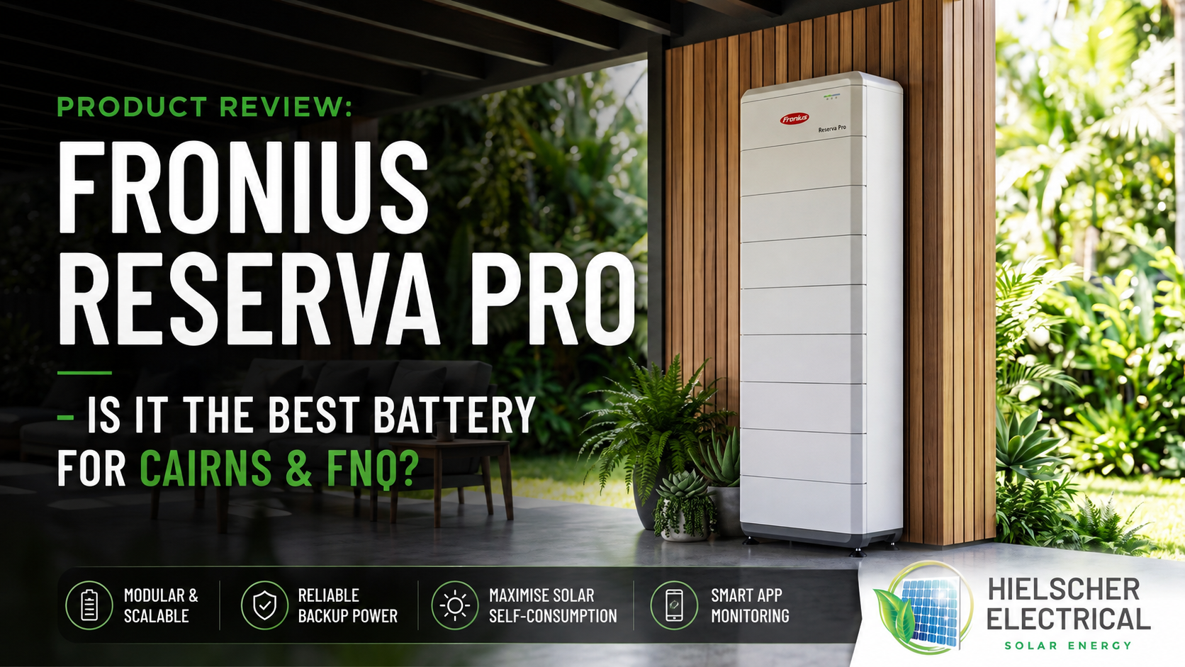 Good, bad and better Fronius battery installation locations showing shade, ventilation and weather protection for Cairns and Far North Queensland.